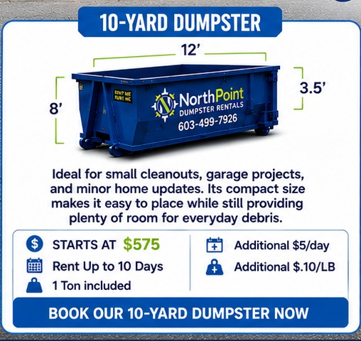 10-Yard Dumpster — 12 feet long by 8 feet wide by 3.5' tall, starting at $575, 1 ton(s) included, 7 rental days included